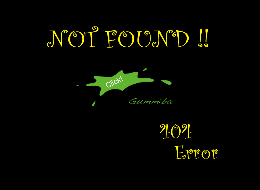 404 error not found Gummiba